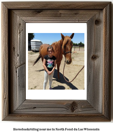 horseback riding near me in North Fond du Lac, Wisconsin